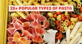 25+ Popular Types Of Pasta And Their Shapes: Spaghetti, Penne And More
