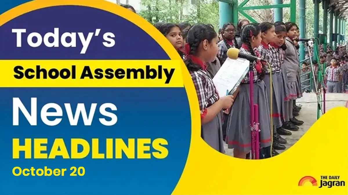 todays-school-assembly-news-headlines-october-20-check-top-national-international-and-sports-news-here