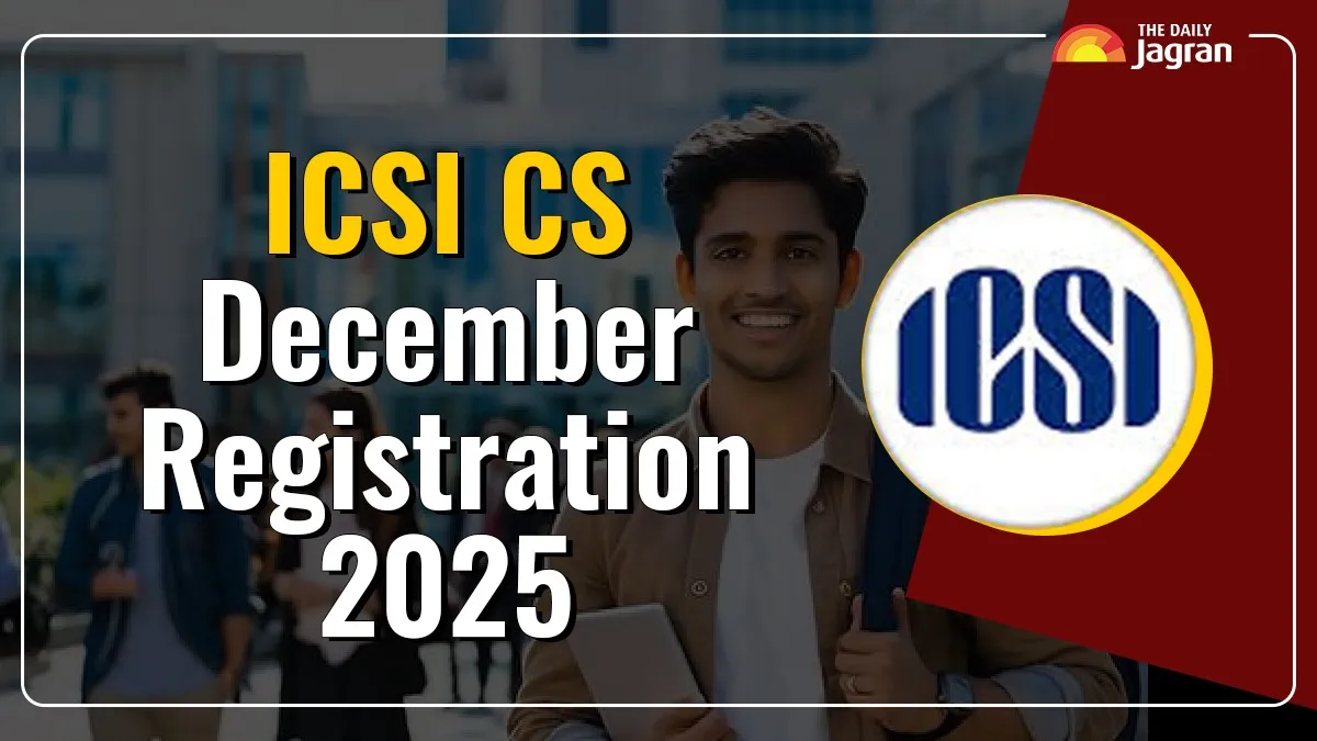 icsi-cs-december-exam-2025-registration-reopens-today-at-icsiedu-know-steps-to-apply