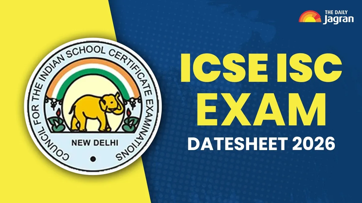 icse-isc-exam-datesheet-2026-steps-to-check-at-cisce-org-expected-date-and-more-details-here