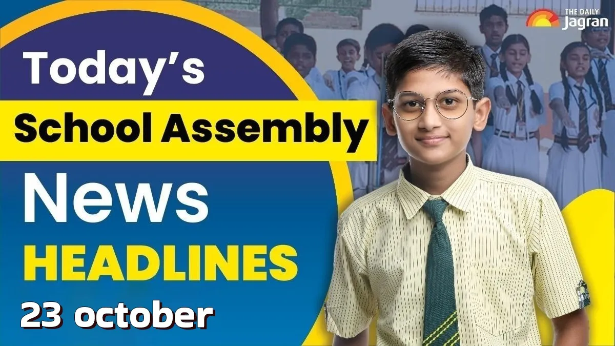 todays-school-assembly-news-headlines-october-23-check-top-national-international-and-sports-news-here