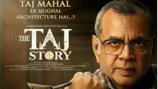 The Taj Story Drops Powerful New Poster Featuring Paresh Rawal Questioning The History: 'Kya Ye Mughal Architecture Hai?'