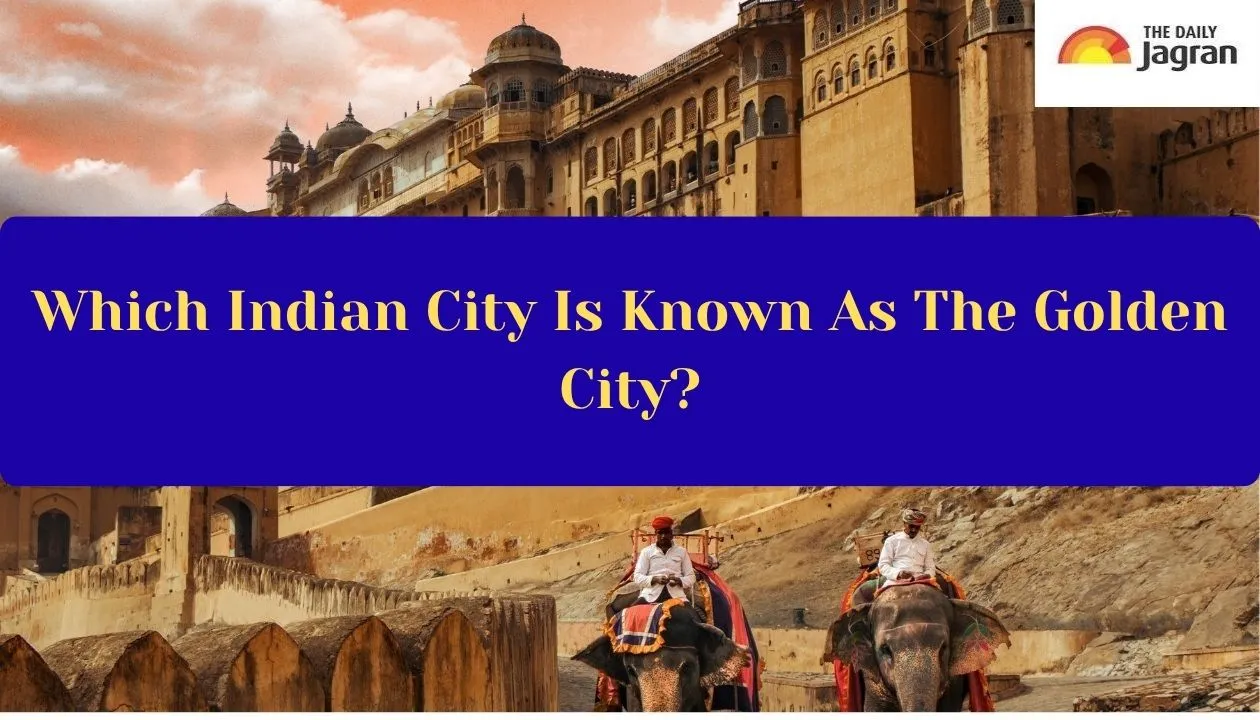 which-indian-city-is-known-as-the-golden-city