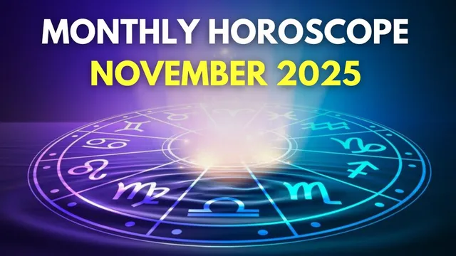 monthly-horoscope-november-2025-progress-ahead-for-cancer-financial-setbacks-for-capricorn