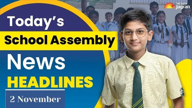 todays-school-assembly-news-headlines-november-2-check-top-national-international-and-sports-news-updates-here