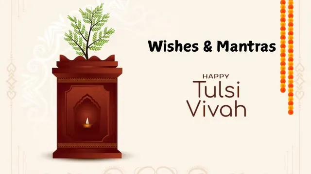 tulsi-vivah-2025-spiritual-mantras-and-beautiful-wishes-to-invoke-mata-tulsi-and-lord-vishnus-blessings