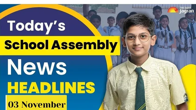 todays-school-assembly-news-headlines-november-3-check-top-national-international-and-sports-news-updates-here