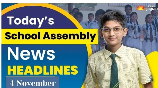 todays-school-assembly-news-headlines-november-4-check-top-national-international-and-sports-news-updates-here