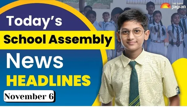 school-assembly-news-headlines-november-6-check-top-national-international-and-sports-news-updates-here