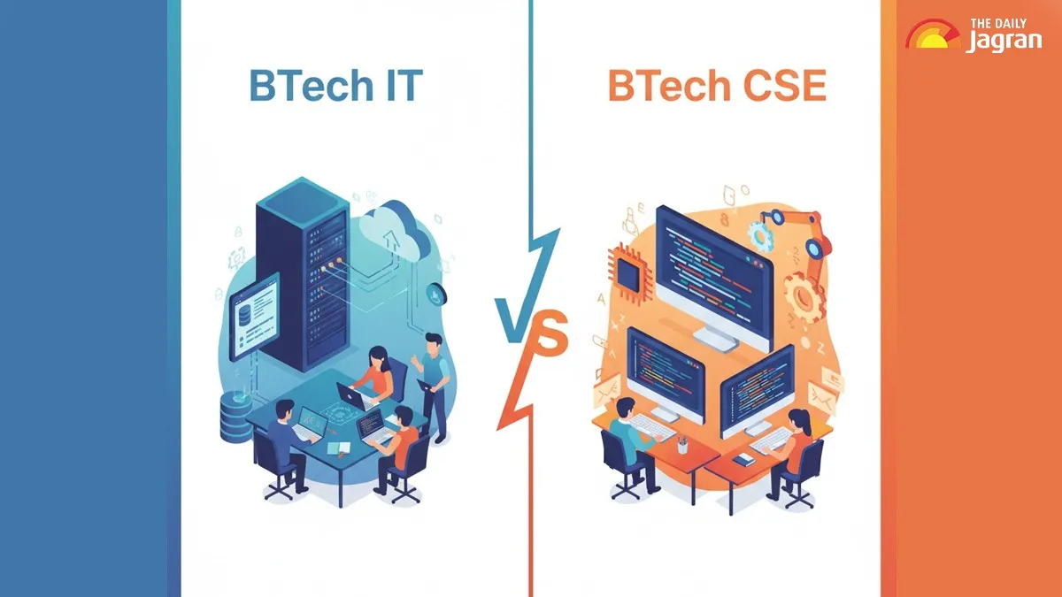 btech it vs cse: which engineering branch is better?... Difference Between BTech IT And BTech CSE: Check Key Comparisons