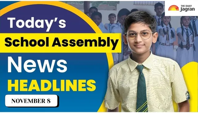 school-assembly-news-headlines-november-8-check-top-national-international-and-sports-news-updates-here
