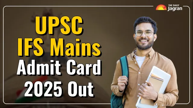 upsc-ifs-mains-admit-card-2025-released-at-upsc-gov-in-direct-link-to-download-hall-ticket-here