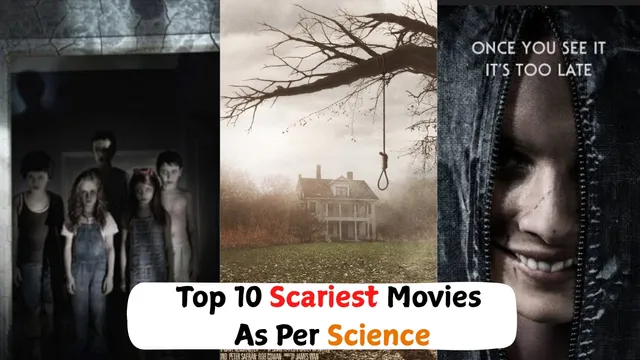 top-10-scariest-movies-according-to-science-most-terrifying-films-ever-made