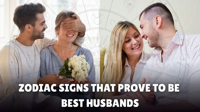 males-of-these-5-zodiac-signs-can-give-you-major-husband-goals