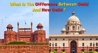 What’s The Difference Between Delhi And New Delhi? Here’s The Clear Answer