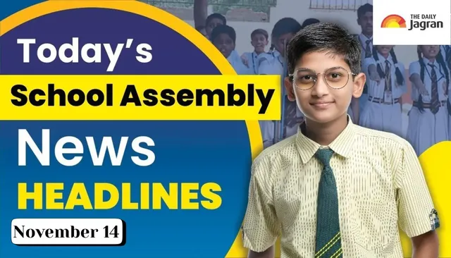 school-assembly-news-headlines-november-14-check-top-national-international-and-sports-news-updates-here