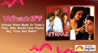 What If Aitraaz Were Made In Today’s Time? Who Would Have Played Raj Malhotra, Priya Saxena And Sonia Roy?