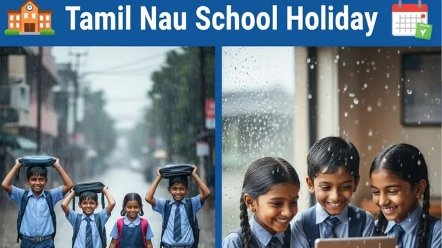 tamil-nadu-school-holiday-tomorrow-school-likely-to-be-shut-or-not-due-to-rainfall-details-here