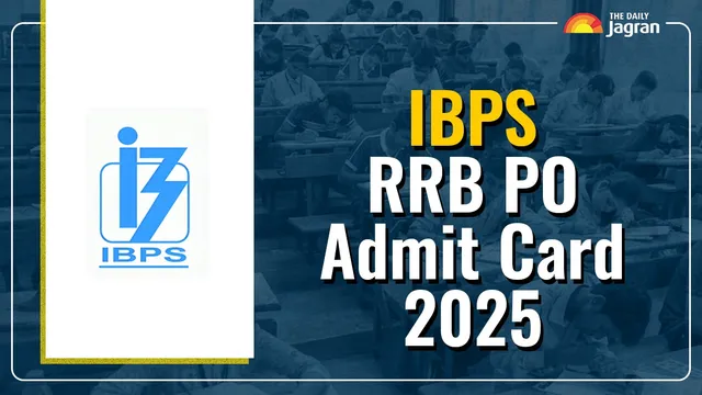 ibps-rrb-po-admit-card-2025-released-at-ibps-in-heres-how-to-download