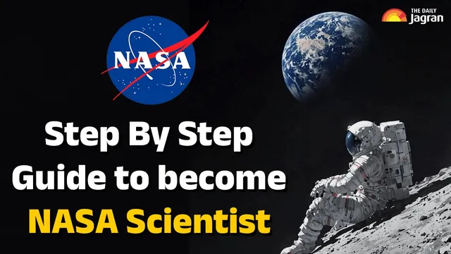 step-by-step-guide-for-indian-students-to-become-scientists-in-nasa