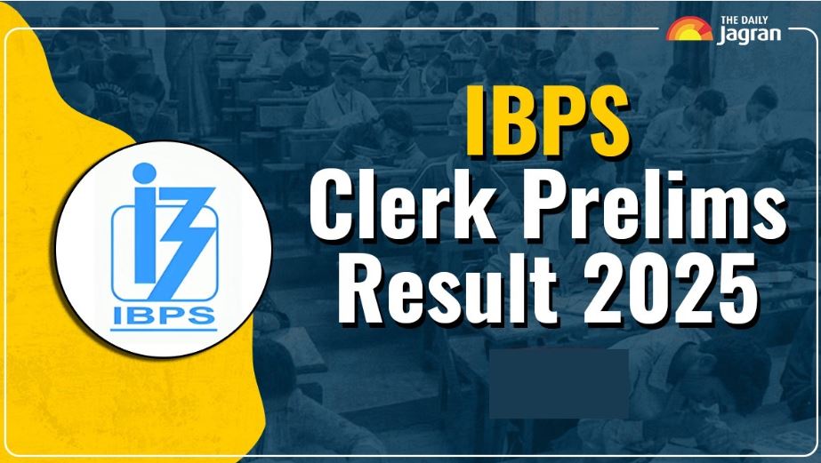 ibps-clerk-prelims-result-2025-scorecard-to-be-out-anytime-soon-at-ibpsin-how-to-check-merit-list-pdf-other-details-here