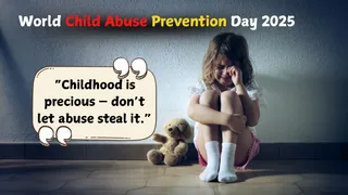 50+ Quotes To Stop Child Abuse, Violence And Sexual Exploitation| World Child Abuse Prevention Day 2025