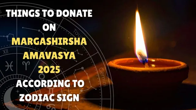 margashirsha-amavasya-2025-donate-these-things-according-to-your-zodiac-sign-to-never-fall-short-of-money