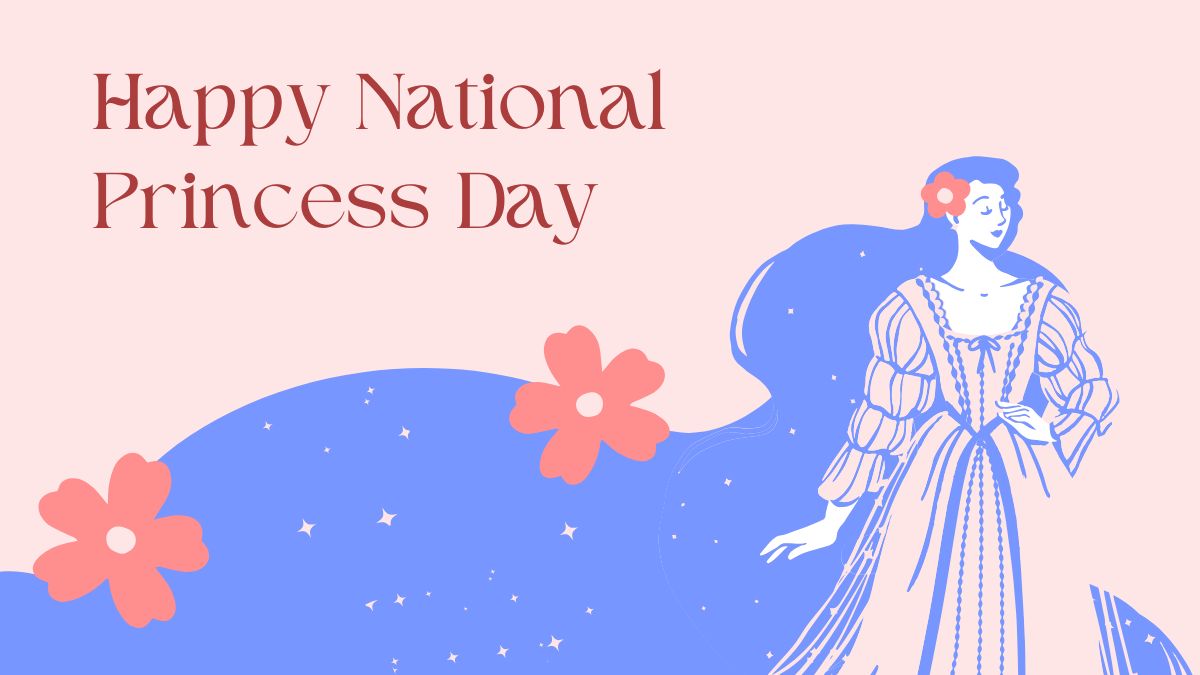 Happy National Princess Day