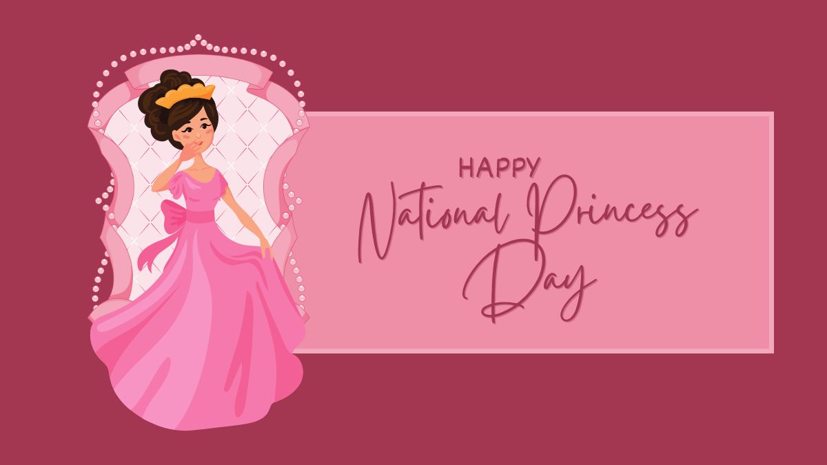 National Princess Day 2025