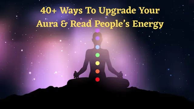 powerful-ways-to-upgrade-your-aura-and-read-people-energy-aura-awareness-day-2025-guide