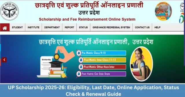 up-scholarship-202526-revise-registration-schedule-releases-for-class-9-to-12-students-check-eligibility-last-date-how-to-apply-other-details-here
