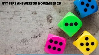 Master Today’s NYT Pips November 28 Puzzle With Easy Hints, Smart Clues And Answers For All Levels