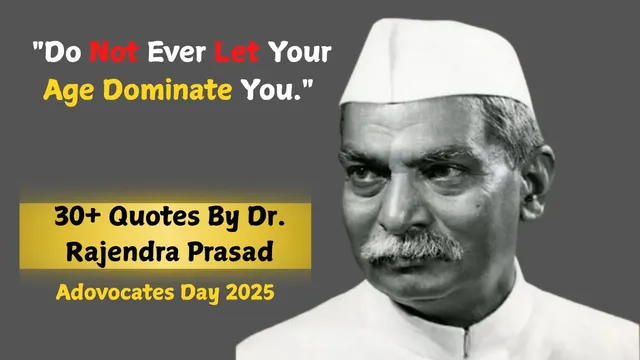 advocates-day-2025-inspiring-quotes-by-indias-first-president-and-reputed-lawyer-dr-rajendra-prasad