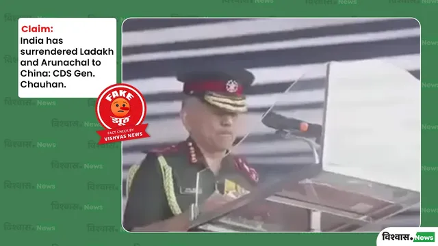 fact-check-cds-anil-chauhan-did-not-make-a-statement-about-surrendering-ladakh-arunachal-to-china-viral-video-is-deepfake