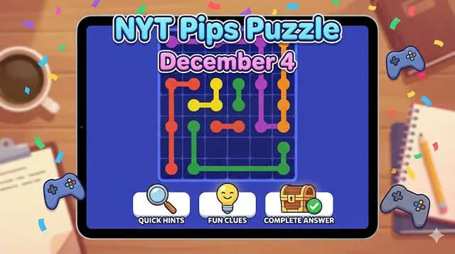 unlock-nyt-pips-december-4-puzzle-with-quick-hints-fun-clues-and-complete-answer-for-all-level