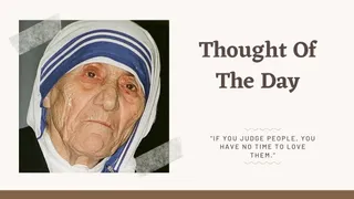 Thought Of The Day By Mother Teresa: Today's Motivational Quotes For School Assembly On Love, Faith And Hope