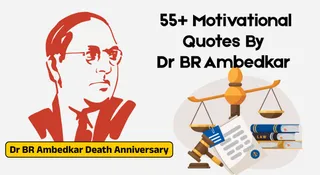 Dr BR Ambedkar Death Anniversary: 55+ Inspiring Quotes By Ambedkar To Honour Mahaparinirvan Diwas 2025
