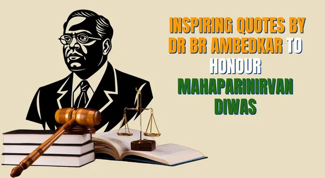 dr-br-ambedkar-death-anniversary-55-plus-inspiring-quotes-by-ambedkar-to-honour-mahaparinirvan-diwas