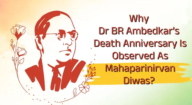 why-dr-br-ambedkar-death-anniversary-is-observed-as-mahaparinirvan-diwas-know-the-significance