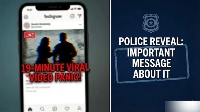 instagram-couples-19-minute-viral-video-sparks-panic-as-police-reveal-important-message-about-it