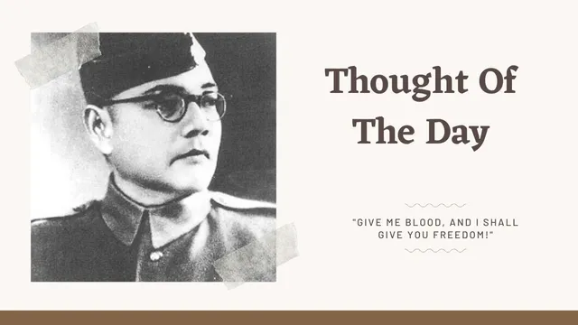 thought-of-the-day-by-netaji-subhas-chandra-bose-todays-motivational-quotes-for-school-assembly-on-freedom