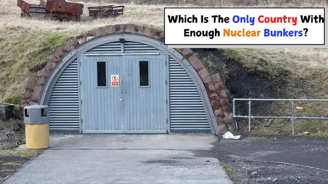this-is-the-only-country-with-enough-nuclear-bunkers-to-shelter-its-entire-population-know-in-detail