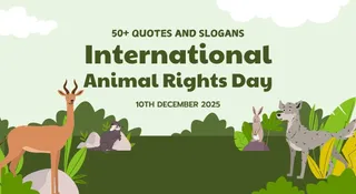 International Animal Rights Day 2025: 50+ Quotes And Slogans To Be A Voice Of Voiceless