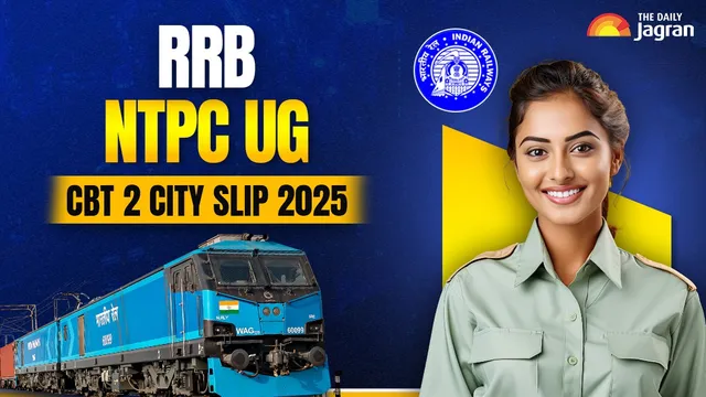rrb-ntpc-ug-cbt-2-exam-city-slip-2025-to-be-out-today-at-rrbcdg-gov-in-heres-how-to-check