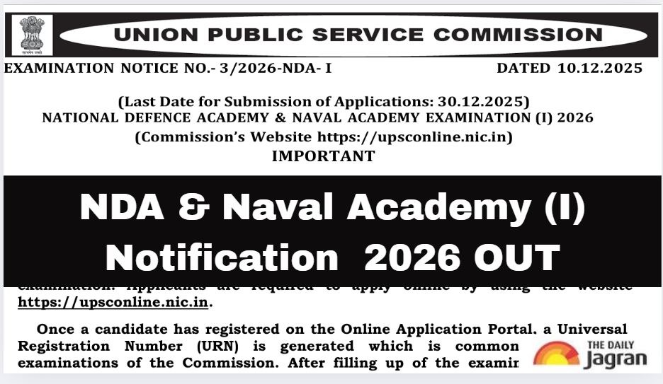 upsc-nda-na-i-notification-2026-out-apply-online-for-394-vacancies-at-upscgovin-check-eligibility-exam-date-more
