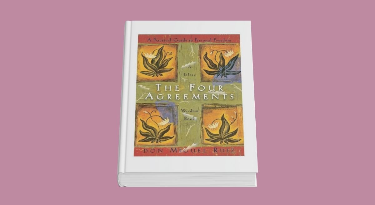 The Four Agreements