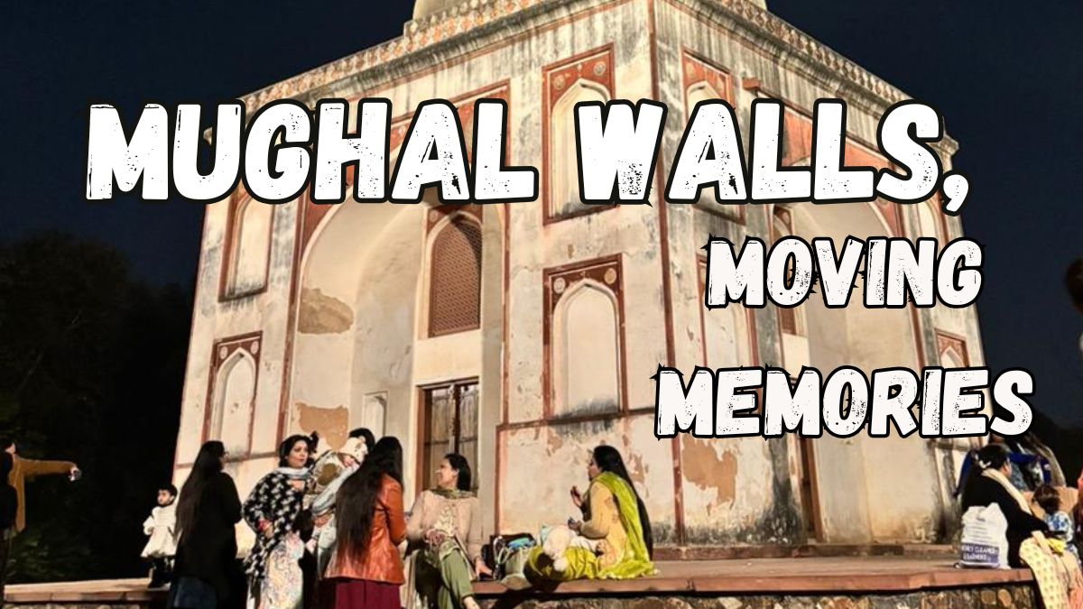 Mughal Walls And Moving Memories