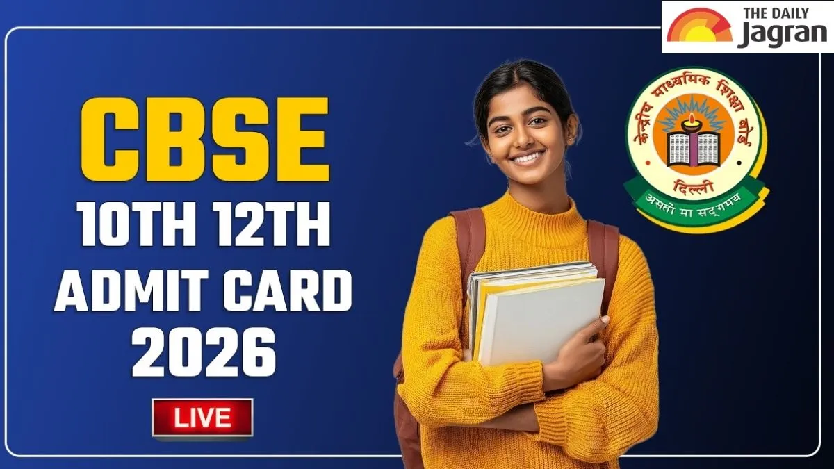 CBSE Admit Card 2026 Live Updates: CBSE Board Class 10th, 12th Hall Tickets Released At cbse.nic.in; Details Here
