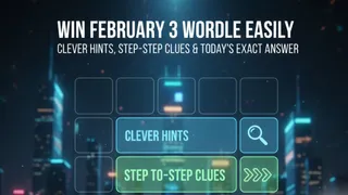 Win February 3 Wordle Easily Using Clever Hints, Step-By-Step Clues And Today’s Exact Answer