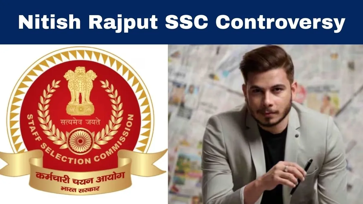 Nitish Rajput SSC Controversy: What Vendor Issues Did He Expose In His ...